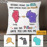 Personalized Distance Means So Little Long Distance Pillow AG131 32O53 thumb 1
