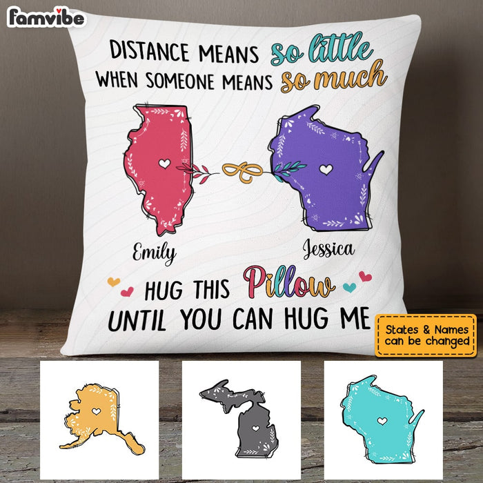Personalized Distance Means So Little Long Distance Pillow AG131 32O53 1