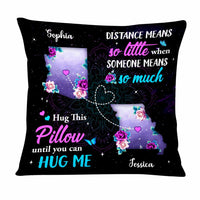 Personalized Distance Means So Little Long Distance Pillow AG153 32O47 thumb 1