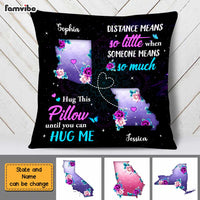 Personalized Distance Means So Little Long Distance Pillow AG153 32O47 thumb 1