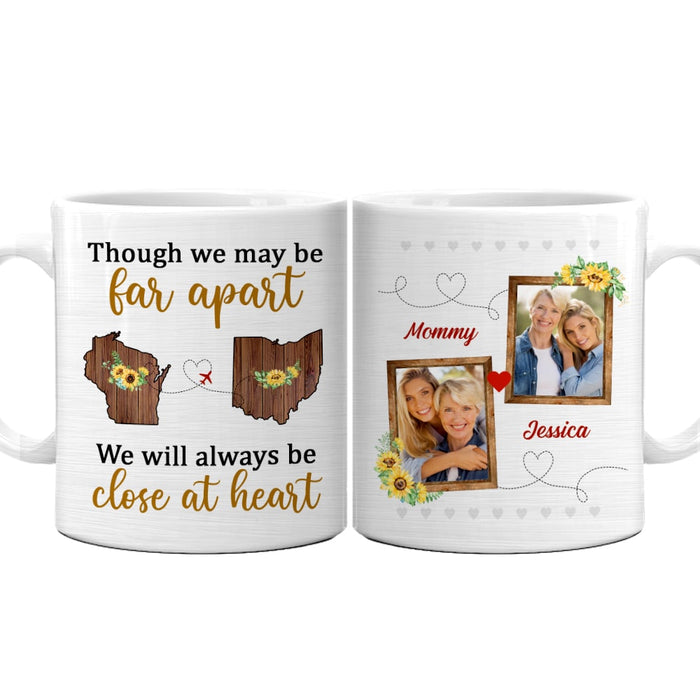 Personalized Always Be Close At Heart Long Distance Mug AG152 32O53 1