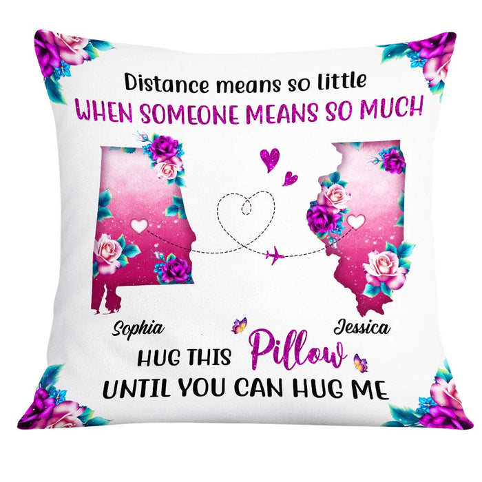 Personalized Distance Means So Little Long Distance Pillow AG167 32O31 1