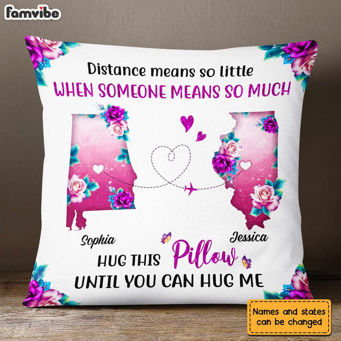 Personalized Distance Means So Little Long Distance Pillow AG167 32O31 1