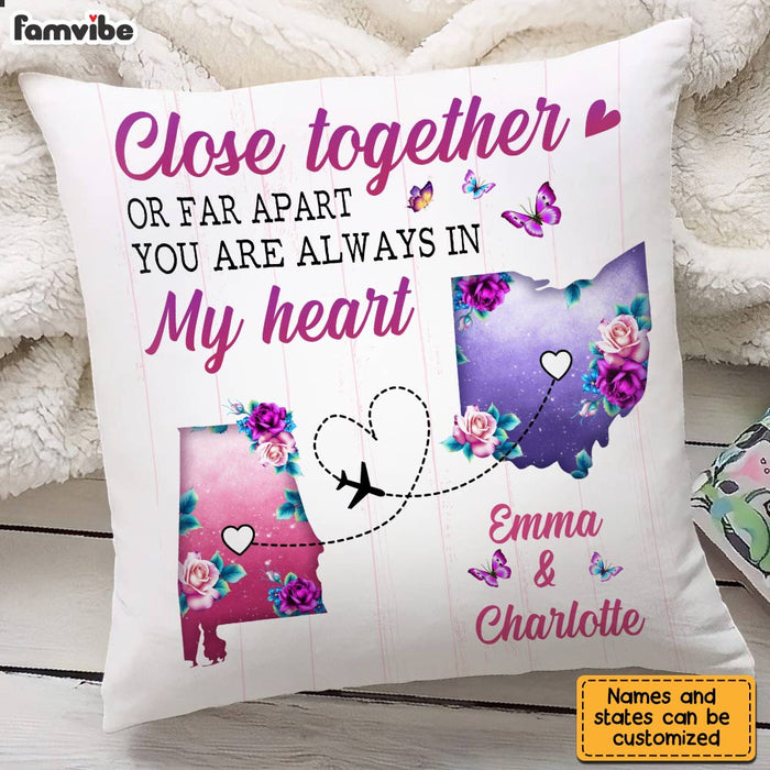 Personalized Close Together Or Far Apart Long Distance Pillow AG164 32O28 1