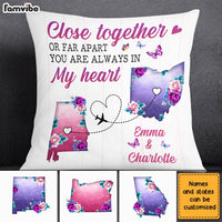 Personalized Close Together Or Far Apart Long Distance Pillow AG164 32O28 thumb 1