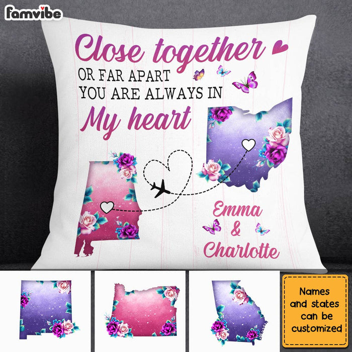 Personalized Close Together Or Far Apart Long Distance Pillow AG164 32O28 1