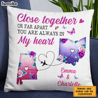 Personalized Close Together Or Far Apart Long Distance Pillow AG164 32O28 thumb 1