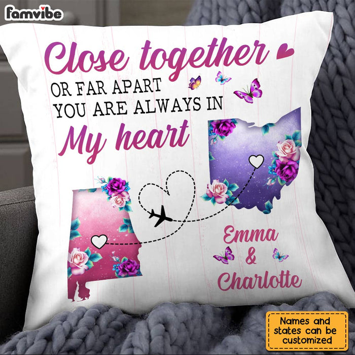 Personalized Close Together Or Far Apart Long Distance Pillow AG164 32O28 1