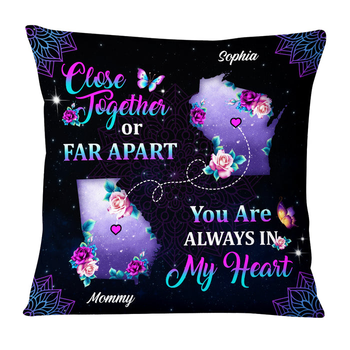 Personalized Close Together Or Far Apart Long Distance Pillow AG163 32O53 1