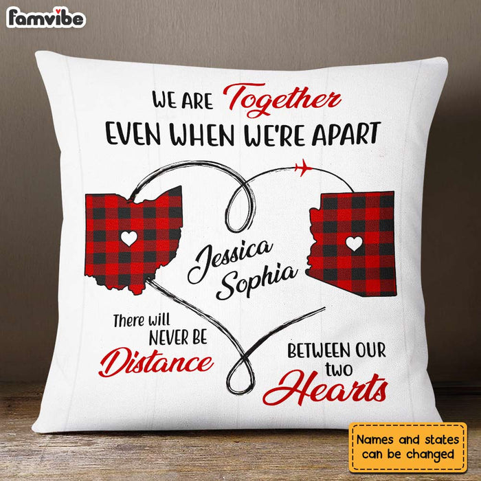 Personalized Long Distance Never Apart Pillow AG165 30O31 1