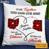 Personalized Long Distance Never Apart Pillow AG165 30O31 1
