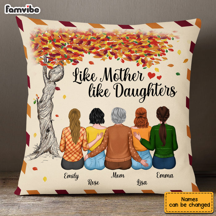 Personalized Fall Like Mom Like Daughter Pillow AG174 30O53 1