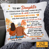 Personalized Fall To My Daughter Pillow AG183 23O34 1