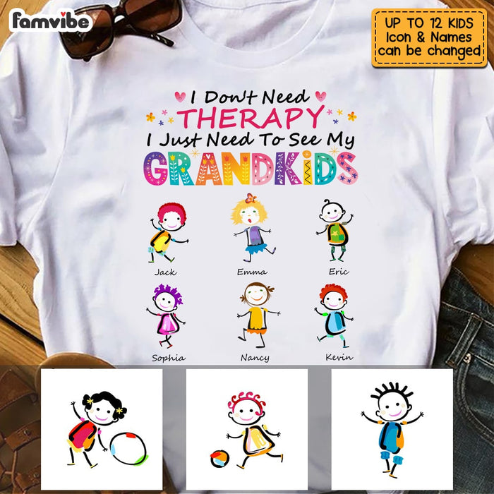 Personalized Grandma I Don't Need Therapy I Just Need To See My Grandkids T Shirt AG191 58O53 1