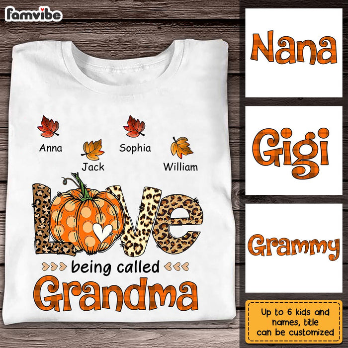 Personalized Fall Love Being Grandma T Shirt AG193 85O28 1