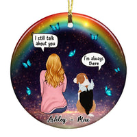 Personalized I Still Talk About You Rainbow Bridge Pet Memo Circle Ornament AG193 58O53 thumb 1