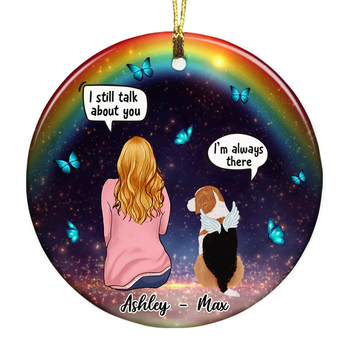 Personalized I Still Talk About You Rainbow Bridge Pet Memo Circle Ornament AG193 58O53 1
