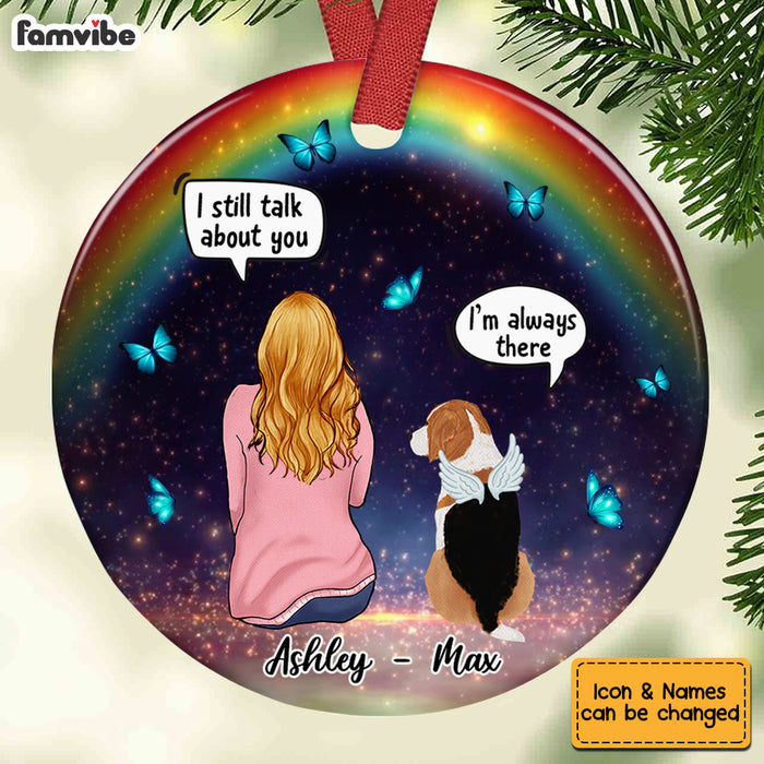 Personalized I Still Talk About You Rainbow Bridge Pet Memo Circle Ornament AG193 58O53 1