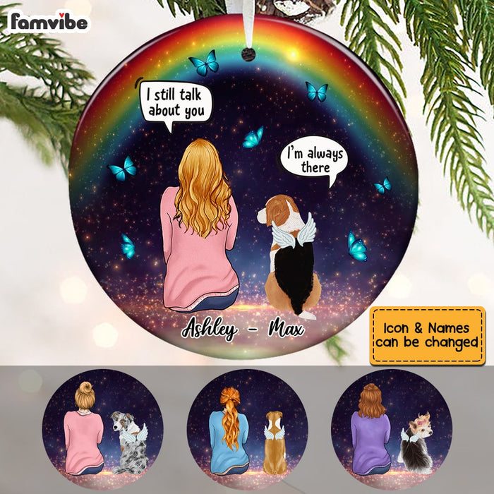 Personalized I Still Talk About You Rainbow Bridge Pet Memo Circle Ornament AG193 58O53 1