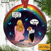 Personalized I Still Talk About You Rainbow Bridge Pet Memo Circle Ornament AG193 58O53 thumb 1