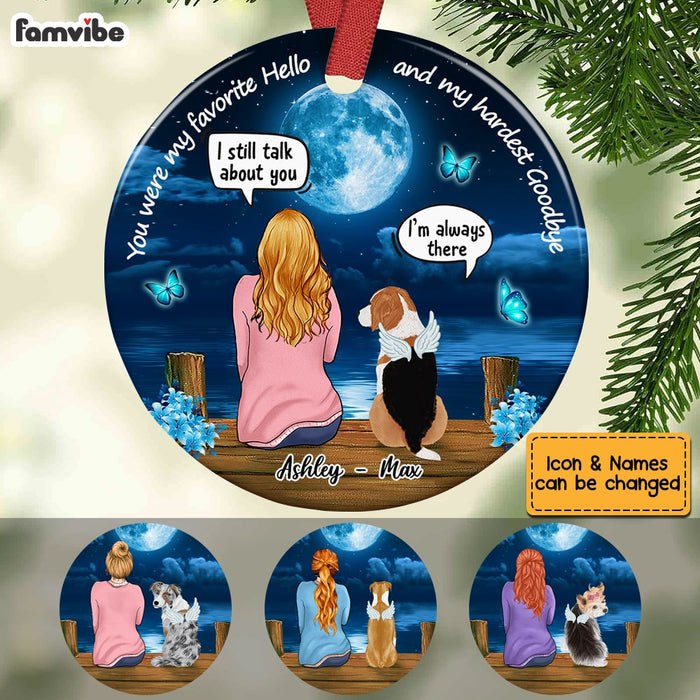 Personalized You Were My Favorite Hello And My Hardest Goodbye Pet Memo Circle Ornament AG194 58O53 1