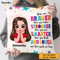 Personalized You Are Braver You Are Strong Kids Affirmations Pillow AG207 58O47 thumb 1