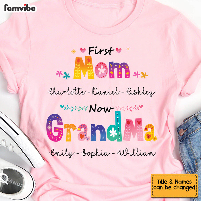 Personalized First Mom Second Grandma T Shirt AG214 58O53 1