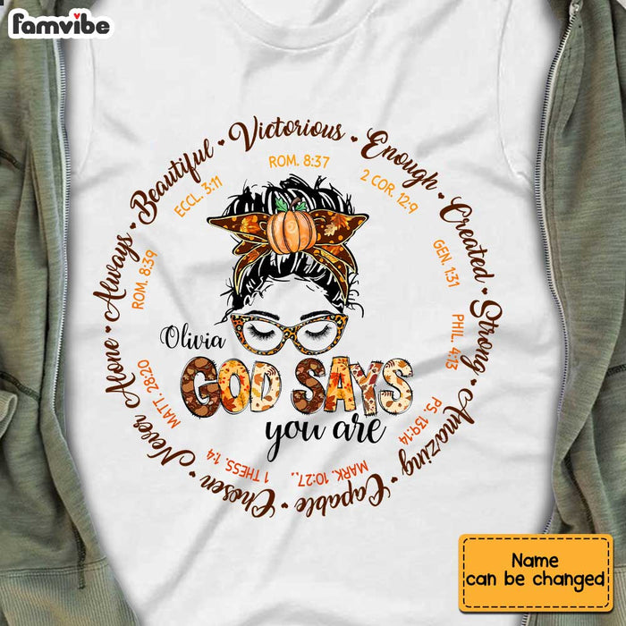 Personalized God Says T Shirt AG231 85O34 1
