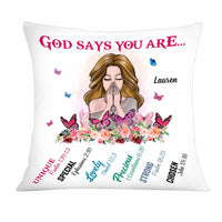 Personalized God Says You Are Butterfly Pillow AG243 58O34 thumb 1