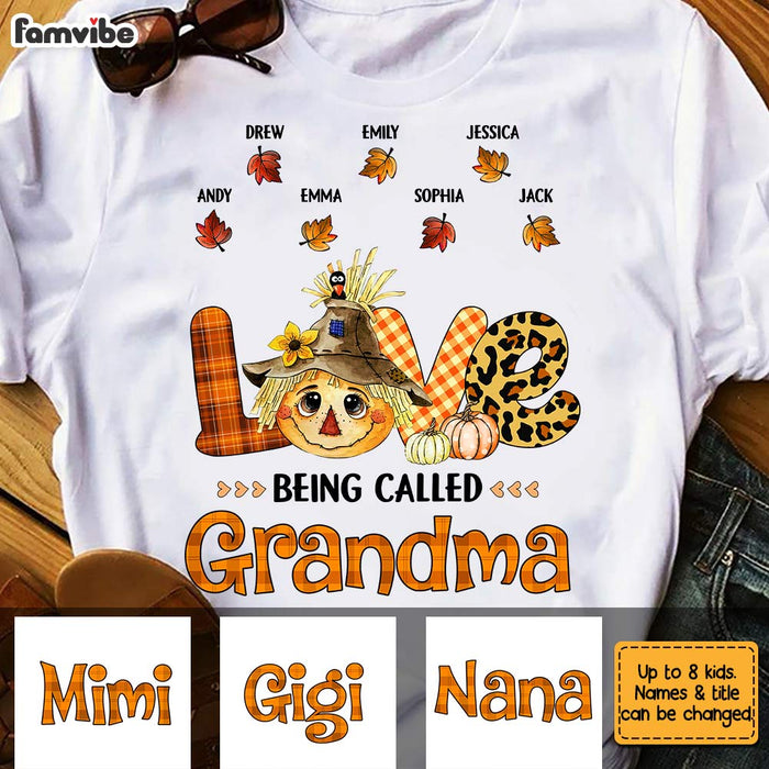 Personalized Love Being Called Grandma Fall T Shirt AG254 32O31 1