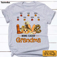 Personalized Love Being Called Grandma Fall T Shirt AG254 32O31 thumb 1