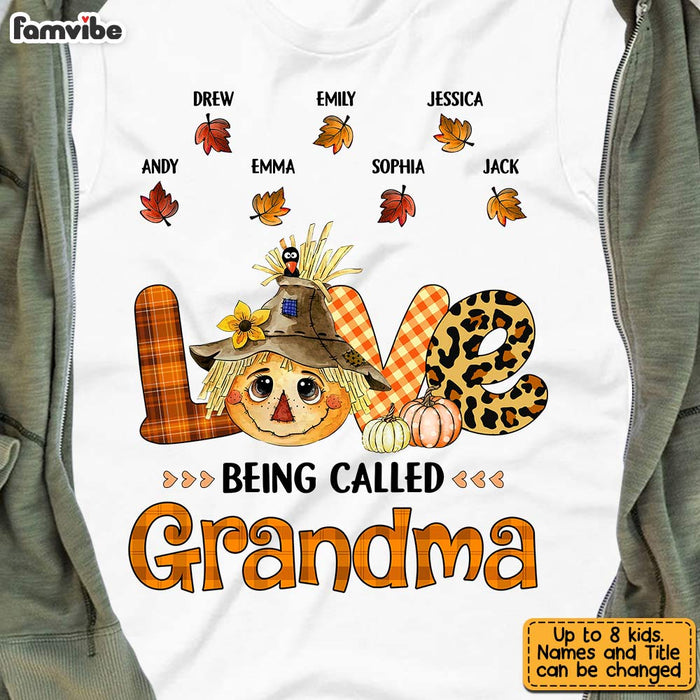 Personalized Love Being Called Grandma Fall T Shirt AG254 32O31 1