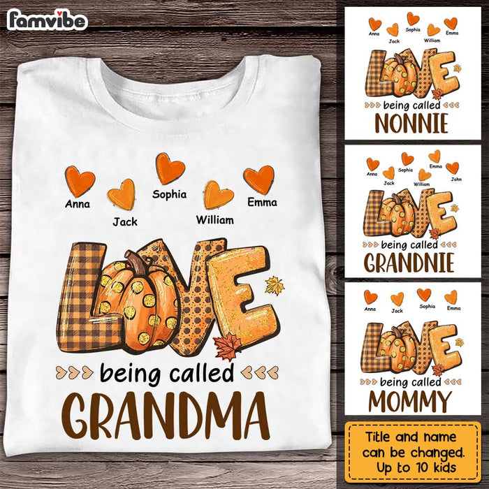 Personalized Fall Love Being Called Grandma T Shirt AG263 23O28 1