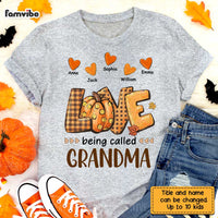Personalized Fall Love Being Called Grandma T Shirt AG263 23O28 thumb 1