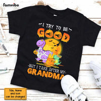 Personalized I Try To Be Good But I Take After Halloween Kid T Shirt AG262 58O47 thumb 1
