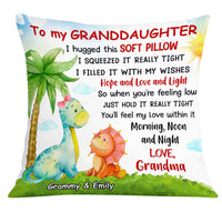 Personalized Hug This Dinosaur Granddaughter Pillow AG301 85O31 thumb 1