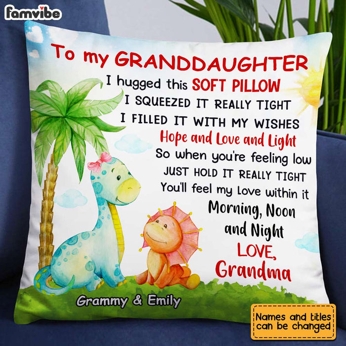 Personalized Hug This Dinosaur Granddaughter Pillow AG301 85O31 1