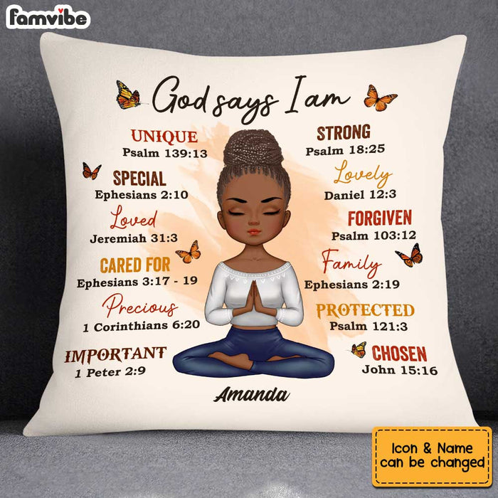 Personalized God Say I Am Pillow AG296 30O34 Famvibe