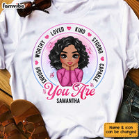 Personalized Girl You Are T Shirt AG295 30O31 thumb 1
