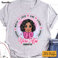 Personalized Girl You Are T Shirt AG295 30O31 thumb 1