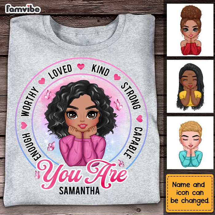 Personalized Girl You Are T Shirt AG295 30O31 1