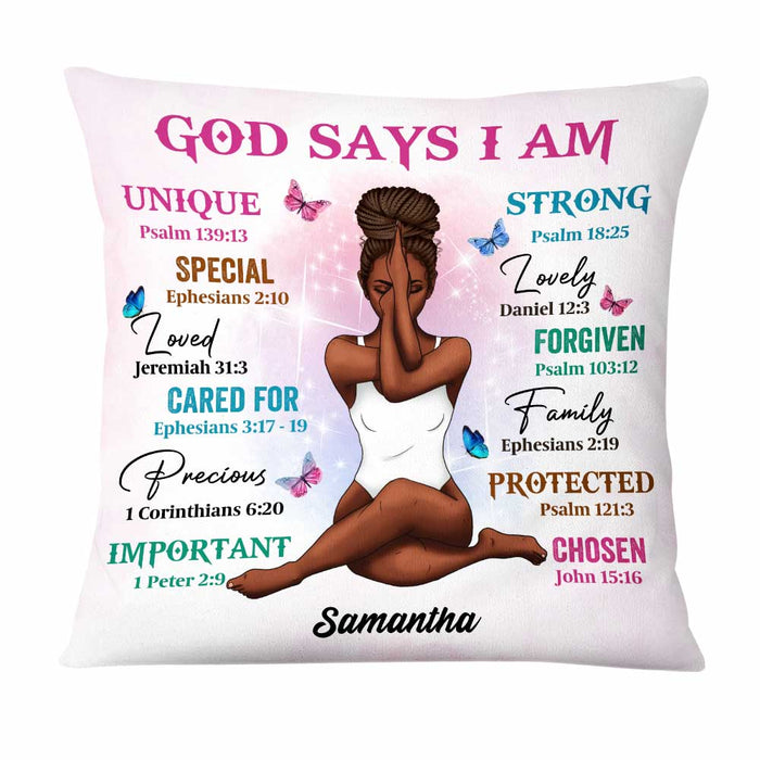 Personalized Girl God Says I Am Pillow AG313 30O47 1