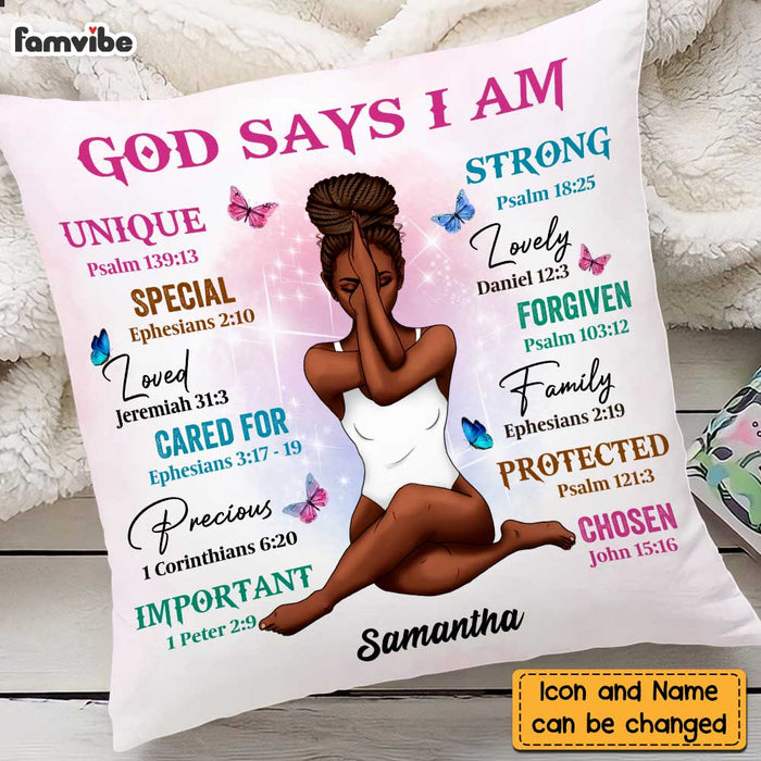 Personalized Girl God Says I Am Pillow AG313 30O47 1