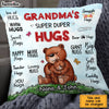 Personalized Grandma Super Duper Hugs Pillow SB64 33O28 1
