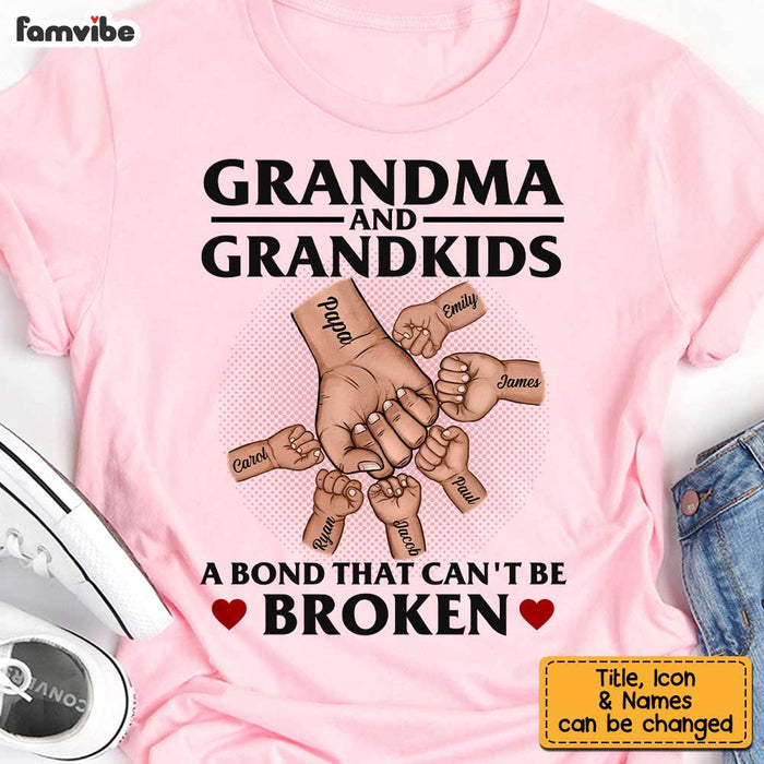 Personalized Grandma Grandkids A Bond Cant Be Broken Shirt - Hoodie - Sweatshirt SB81 33O34 1