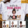 Personalized Rockin' The Dog Mom Life Shirt - Hoodie - Sweatshirt SB64 23O53 1