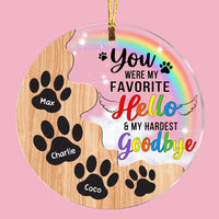 Personalized Dog Memo Favorite Hello Hardest Goodbye Circle Ornament SB75 30O53 thumb 1