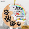 Personalized Dog Memo Favorite Hello Hardest Goodbye Circle Ornament SB75 30O53 1