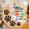 Personalized Dog Memo Favorite Hello Hardest Goodbye Circle Ornament SB75 30O53 1