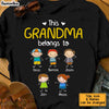 Personalized This Grandma Belongs To Shirt - Hoodie - Sweatshirt SB74 30O34 thumb 1